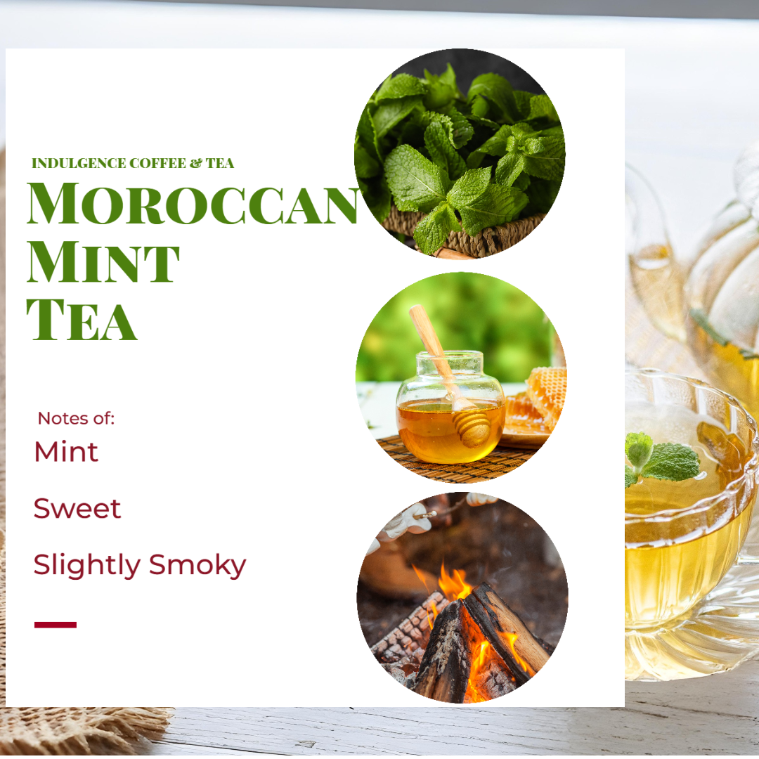 MOROCCAN MINT TEA
